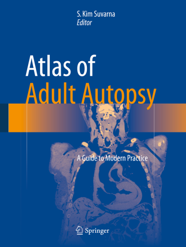 Atlas of Adult Autopsy A Guide to Modern Practice