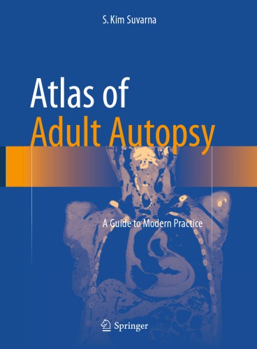 Atlas of Adult Autopsy A Guide to Modern Practice