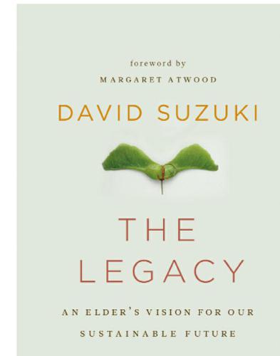 The legacy: an elder's vision for our sustainable future