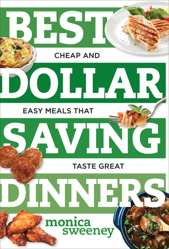 Best dollar saving dinners: cheap and easy meals that taste great