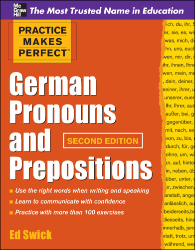 Practice Makes Perfect German Pronouns and Prepositions