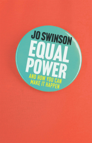 EQUAL POWER: a handbook for men and women
