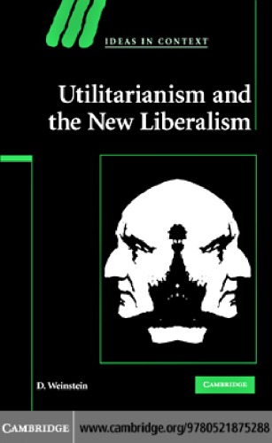 Utilitarianism and the New Liberalism