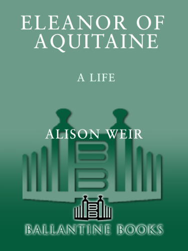 Eleanor of Aquitaine: a Life