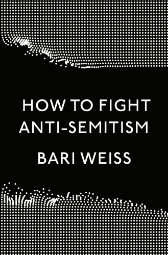 How to Fight Anti-semitism
