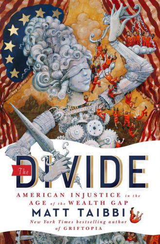 The Divide: American Injustice in the Age of the Wealth Gap