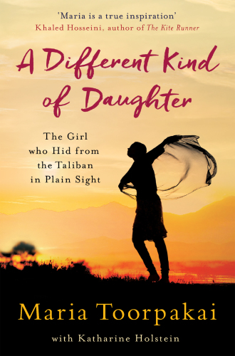 A different kind of daughter: the girl who hid from the Taliban in plain sight
