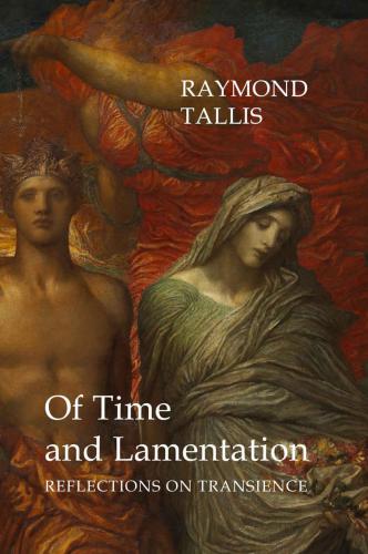 Of time and lamentation reflections on transience
