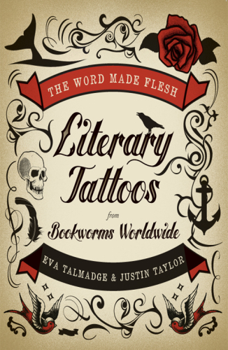 The word made flesh: literary tattoos from bookworms