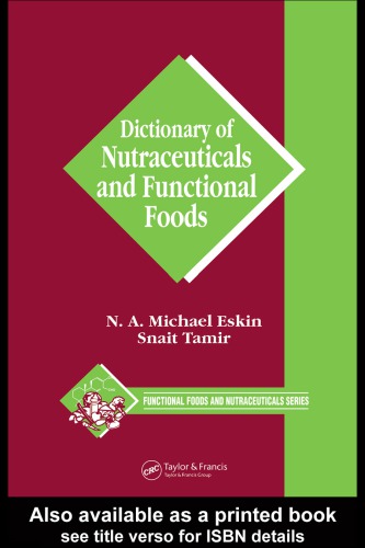 Dictionary of nutraceuticals and functional foods