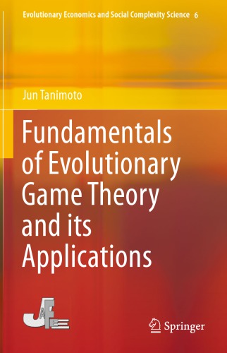 Fundamentals of evolutionary game theory and its applications