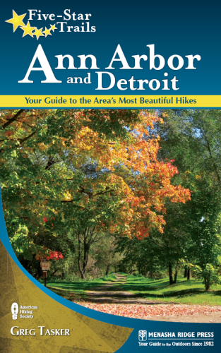 Five-star trails, Ann Arbor and Detroit: your guide to the area's most beautiful hikes