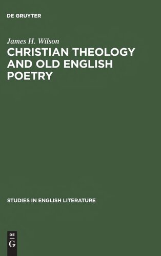 Christian Theology and Old English Poetry