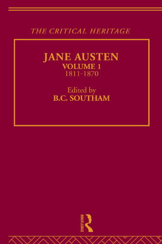 Jane Austen the critical heritage: 1811-1870