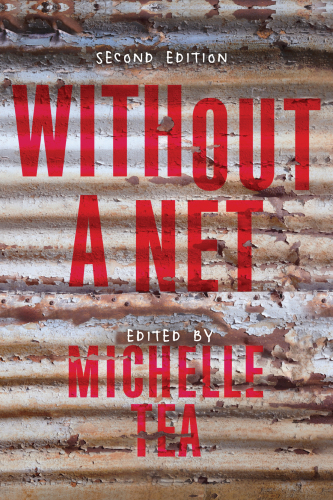 Without a net: the female experience of growing up working class
