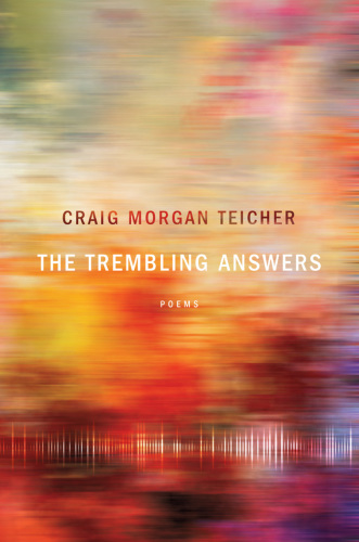 The trembling answers: poems