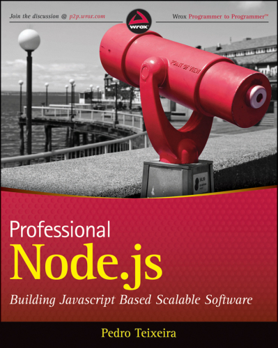 Professional node.js: building JavaScript-based scalable software