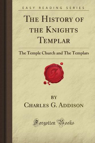 The history of the Knights Templars, the Temple Church, and the Temple