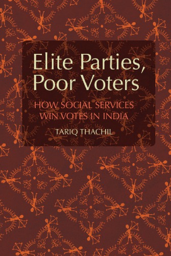 Elite parties, poor voters: how social services win votes in India