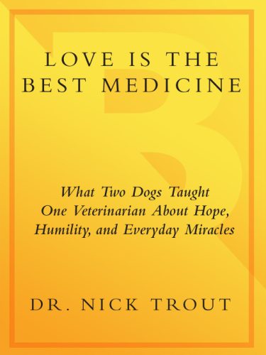 Love Is the Best Medicine