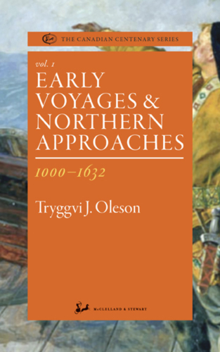 Early voyages and northern approaches, 1000-1632