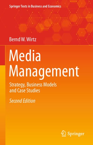 MEDIA MANAGEMENT strategy, business models and case studies.