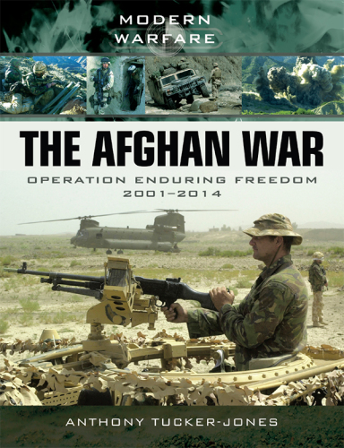 The Afghan War: Operation Enduring Freedom 1001-2014
