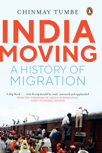 India moving: a history of migration