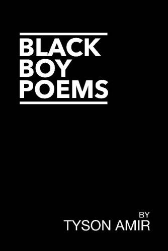 Black boy poems: an account of black survival in America