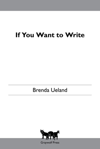 If you want to write: a book about art, independence and spirit