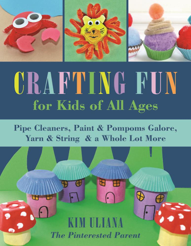 Crafting fun for kids of all ages: Pipe Cleaners, Paint & Pom-Poms Galore, Yarn & String & a Whole Lot More