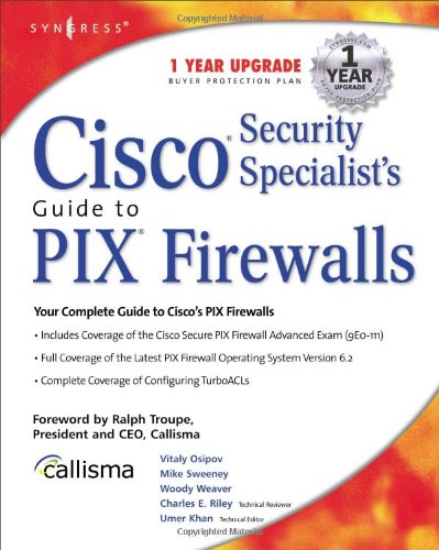 Cisco Security Specialist's Guide to PIX Firewall