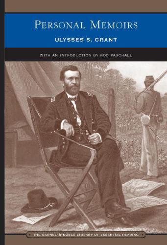 Personal Memoirs of Ulysses S. Grant