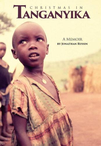 Christmas in Tanganyika: A Memoir