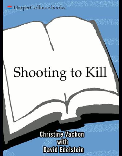 Shooting to Kill