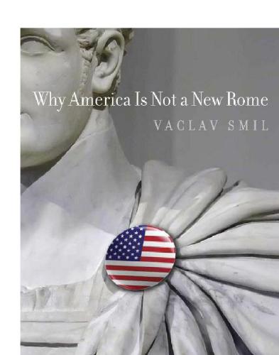 Why America Is Not a New Rome