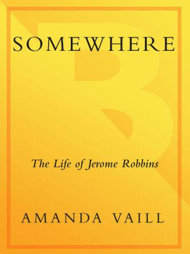Somewhere: the life of jerome robbins