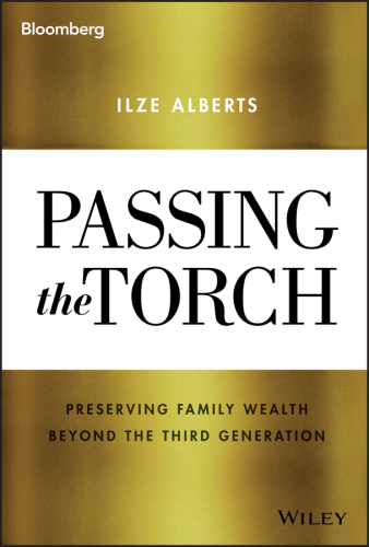 Passing the torch: preserving family wealth beyond the third generation