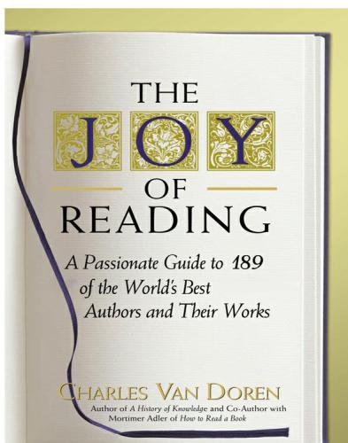 The joy of reading: a passionate guide to 189 of the world's best authors and their works