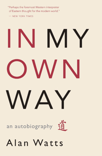 In My Own Way: an Autobiography