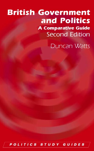 British government and politics: a comparative guide