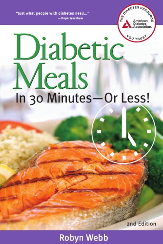 Diabetic meals in 30 minutes--or less!