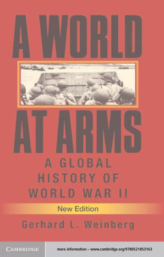A world at arms: a global history of World War II