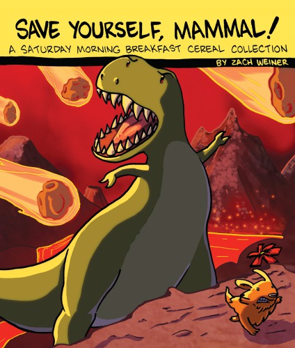 Save yourself, mammal!: a Saturday morning breakfast cereal collection