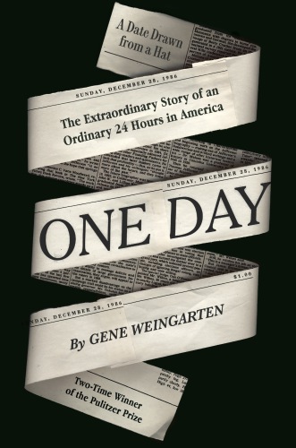 ONE DAY: the extraordinary story of an ordinary 24 hours in america