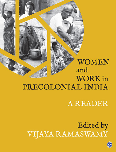 Women and work in precolonial India: a reader