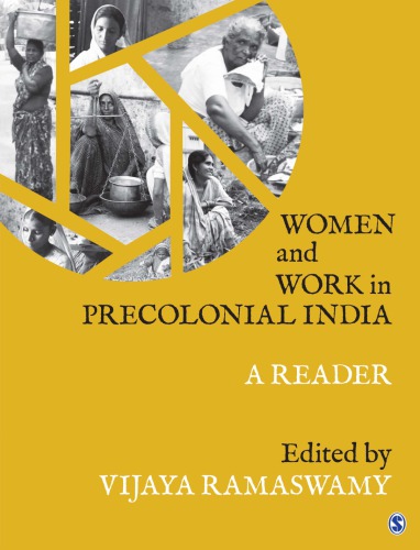 Women and work in precolonial India: a reader