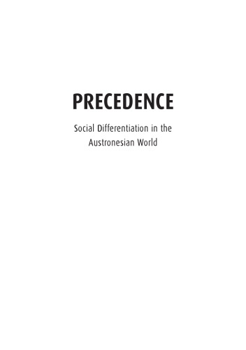 Precedence: social differentiation in the Austronesian world