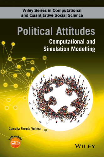 Political Attitudes Computational and Simulation Modeling