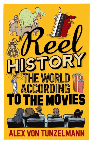 Reel history: the world according to the movies